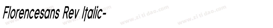 Florencesans Rev Italic字体转换